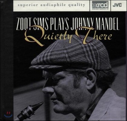 Zoot Sims (주트 심스) - Plays Johnny Mandel: Quietly There (주트 심스가 연주하는 조니 맨델) [XRCD]