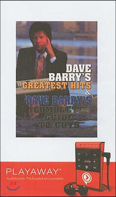 Findaway World Llc Dave Barry's Greatest Hits & Dave Barry's Complete Guide to Guys [With Headpones]