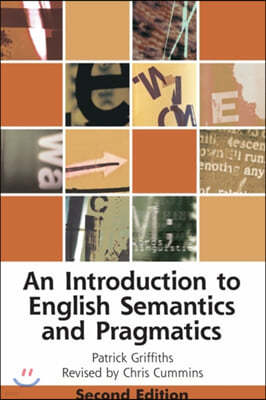 An Introduction to English Semantics and Pragmatics, 2/E