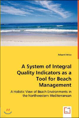 A System of Integral Quality Indicators as a Tool for Beach Management