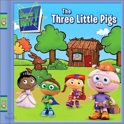 Three Little Pigs : Super Why!