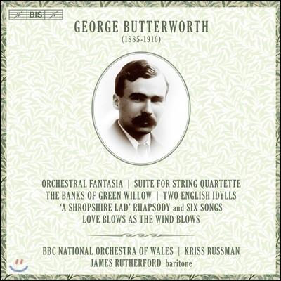 Kriss Russman  Ϳ:   ȯ,   , ʷ 峪 ִ   (George Butterworth: Orchestral Fantasia, Suite for String Quartette, The Banks of Green Willow) ũ