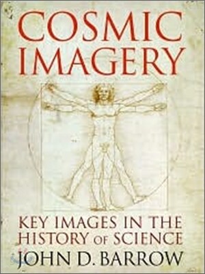 Cosmic Imagery: Key Images in the History of Science