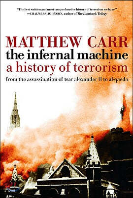 The Infernal Machine: A History of Terrorism