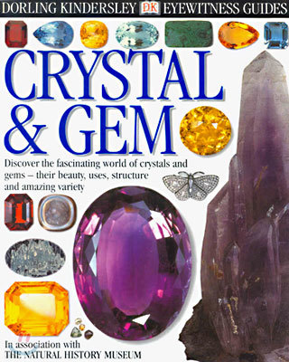DK Eyewitness Guides : Crystal and Gem