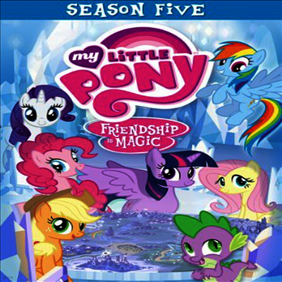 My Little Pony Friendship Is Magic: Season 5 (마이 리틀 포니 : 우정은 마법 시즌 5)(지역코드1)(한글무자막)(DVD)