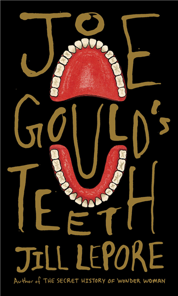 Joe Gould&#39;s Teeth