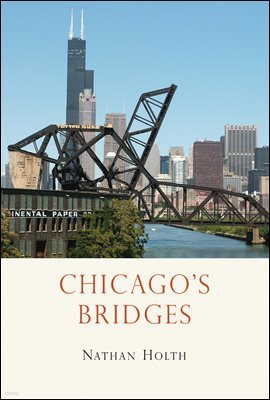 Chicagos Bridges