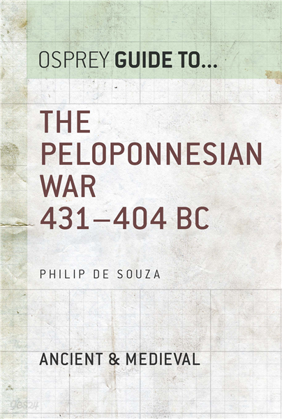 The Peloponnesian War 431?404 BC