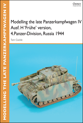 Modelling the late Panzerkampfwagen IV Ausf. H 'Fruhe' version, 4.Panzer-Division, Russia 1944