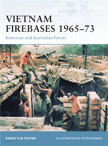 Vietnam Firebases 1965-73