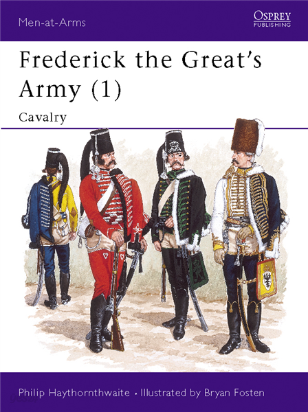 Frederick the Great’s Army (1)