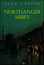 노생거 사원 Northanger Abbey (영어 원서 읽기)