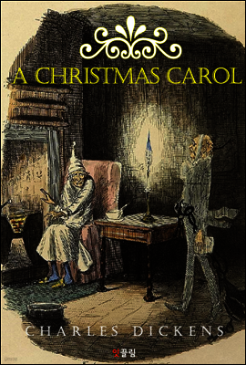 크리스마스 캐럴 A Christmas Carol (영어 원서 읽기)