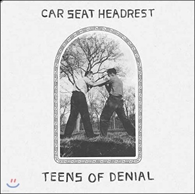Car Seat Headrest — Teens Of Denial 앨범 커버