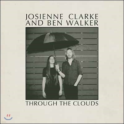 Josienne Clarke & Ben Walker — Through The Clouds EP 앨범 커버