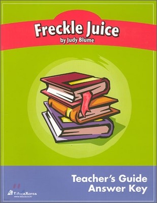 Educa Study Guide : Freckle Juice - Teacher's Guide