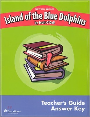 Newbery Study Guide : Island Of The Blue Dolphins - Teacher's Guide
