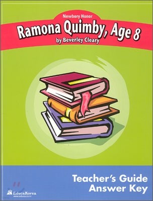 Newbery Study Guide : Ramona Quimby, Age 8 - Teacher's Guide