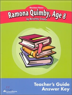Newbery Study Guide : Ramona Quimby, Age 8 - Teacher's Guide