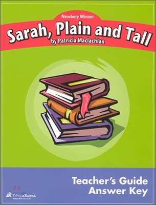 Newbery Study Guide : Sarah Plain And Tall - Teacher's Guide