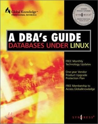 DBA's Guide to Databases Under Linux