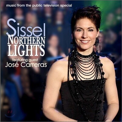 Sissel - Northern Lights (feat. Jose Carreras)