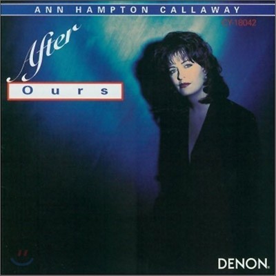 Ann Hampton Callaway - After Ours