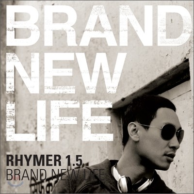 ̸ (Rhymer) 1.5 - Brand New Life