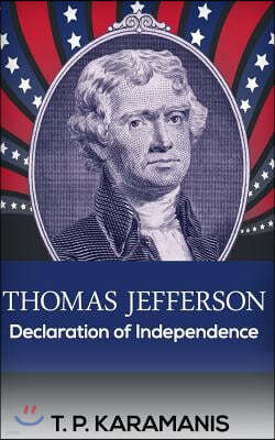 Thomas Jefferson: Declaration of Independence