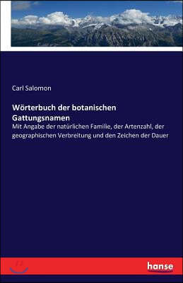 Worterbuch Der Botanischen Gattungsnamen