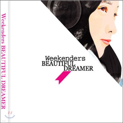 Weekenders - Beautiful Dreamer