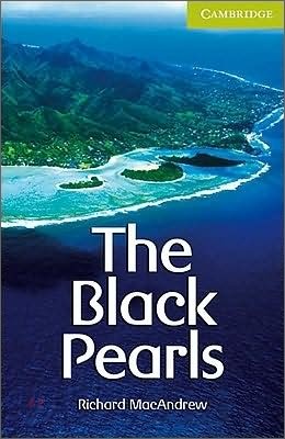 Cambridge English Readers Starter : The Black Pearls (Book & CD)