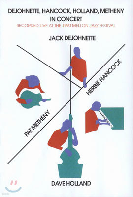 Dejohnette, Hancock, Holland, Metheny In Concert (1990) , , Ȧ, ޽ô