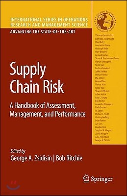 Supply Chain Risk: A Handbook of Assessment, Management, and Performance