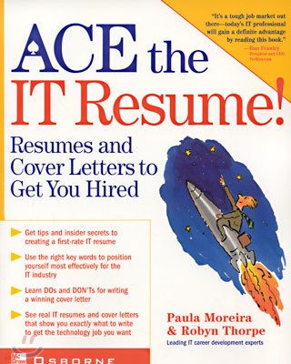 Ace the IT Resume! (Paperback)