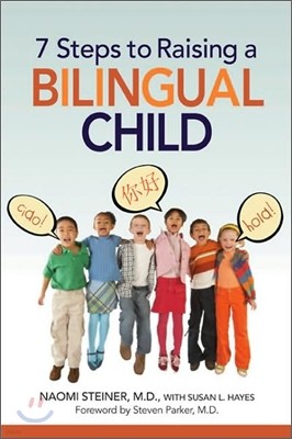 7 Steps to Raising a Bilingual Child