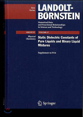 Static Dielectric Constants of Pure Liquids and Binary Liquid Mixtures: Supplement to IV/6