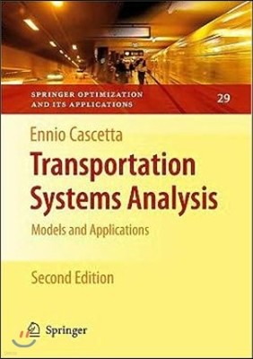 Transportation Systems Analysis: Models and Applications