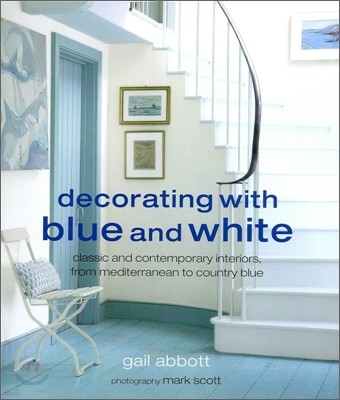 Decorating With Blue and White