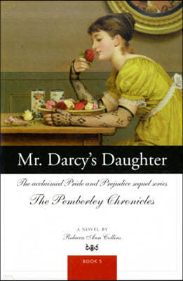Mr. Darcy's Daughter
