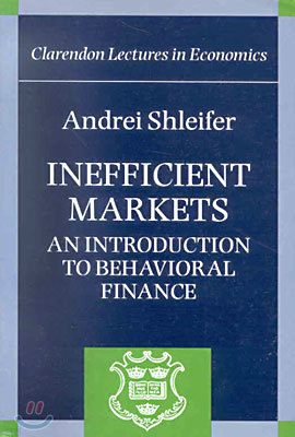 Inefficient Markets: An Introduction to Behavioral Finance