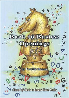 Back to Basics: Openings