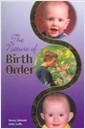 The Nature of Birth Order (Paperback) - In the Family Tree