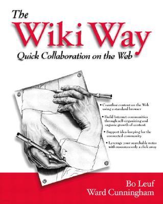 The Wiki Way, The