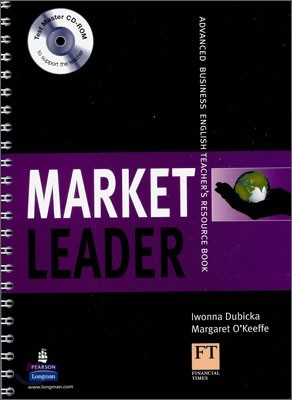 Market Leader Advanced Business English : Teacher's Resource Book