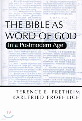 The Bible as Word of God: In a Postmodern Age