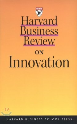 Harvard Business Review on Innovation