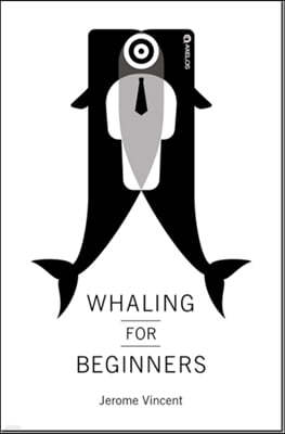 Whaling for Beginners Book 1 - Breach