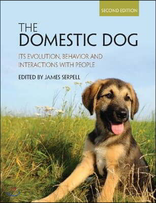 The Domestic Dog: Its Evolution, Behavior and Interactions with People